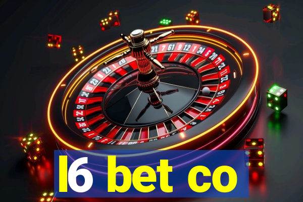 l6 bet co