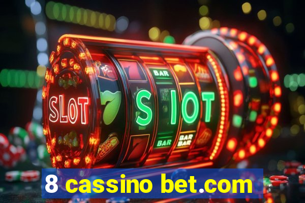 8 cassino bet.com