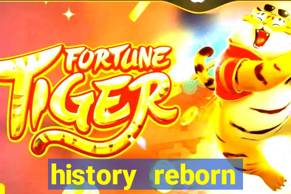 history reborn remover carta