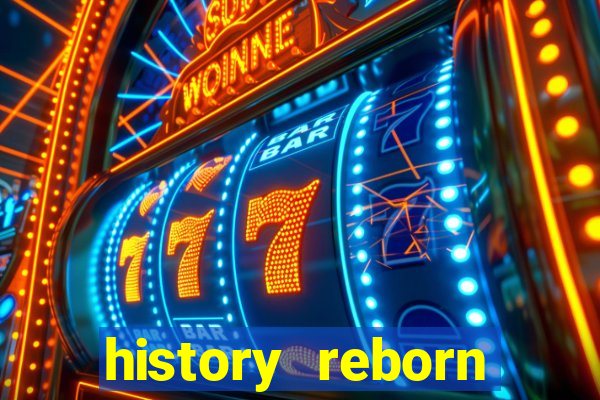 history reborn remover carta