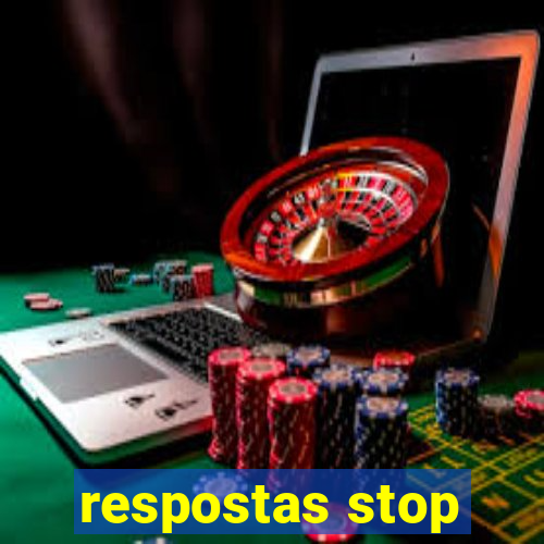 respostas stop