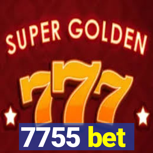 7755 bet