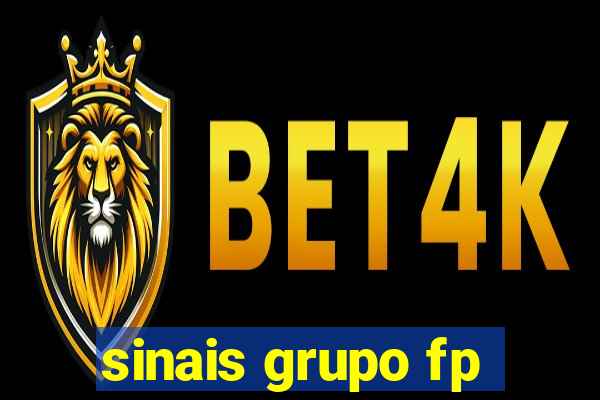 sinais grupo fp