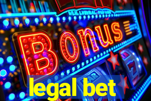 legal bet