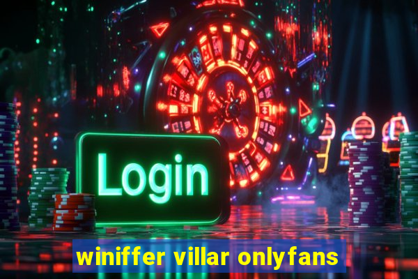 winiffer villar onlyfans