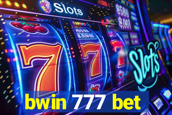 bwin 777 bet