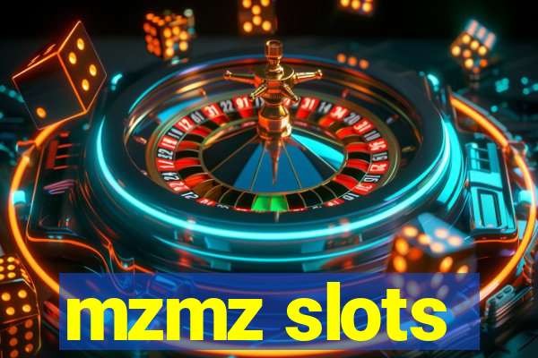 mzmz slots