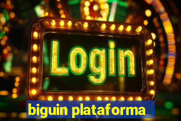 biguin plataforma