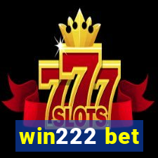 win222 bet