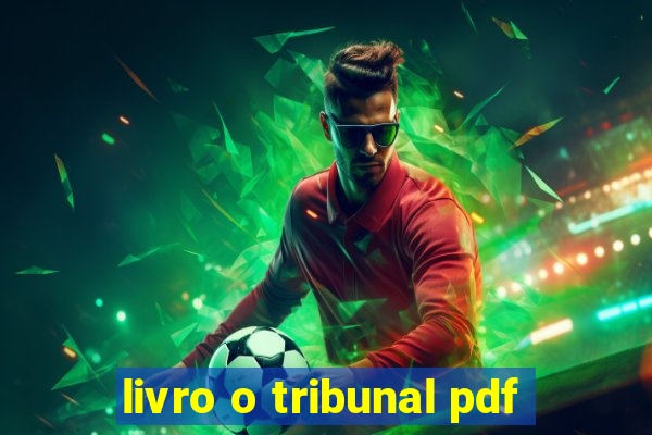 livro o tribunal pdf