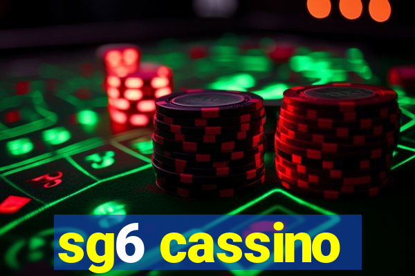 sg6 cassino