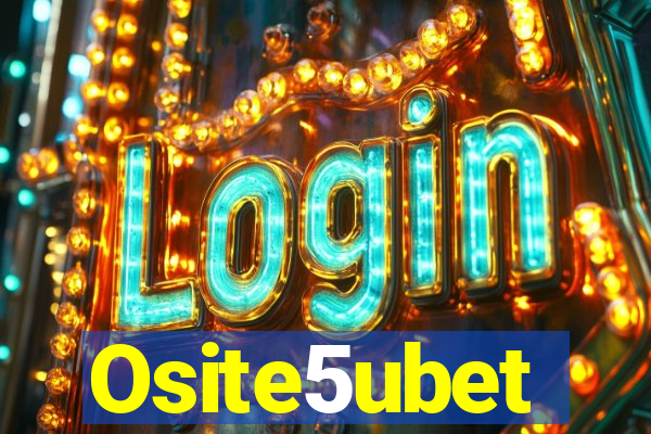 Osite5ubet