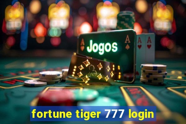 fortune tiger 777 login