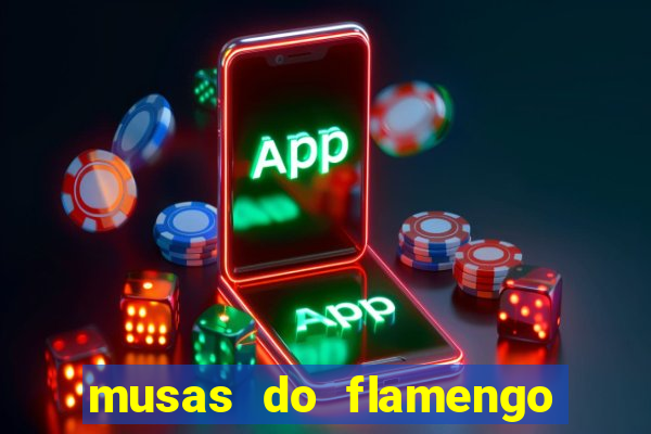 musas do flamengo peladas 2016