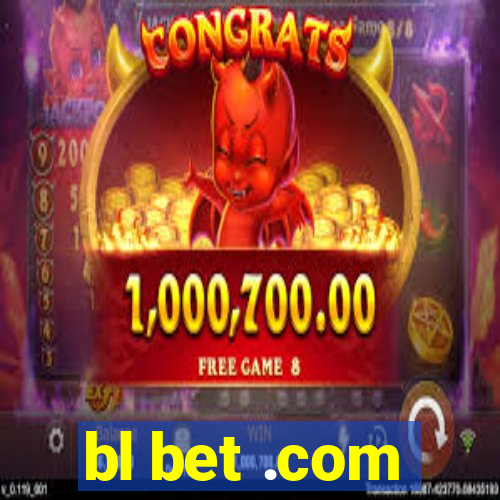 bl bet .com