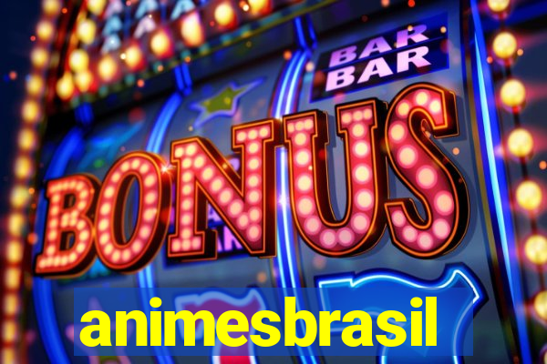 animesbrasil