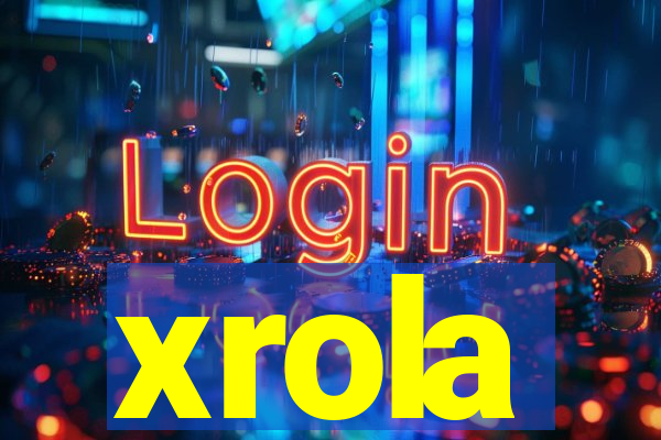 xrola