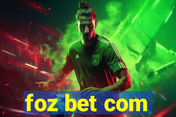 foz bet com