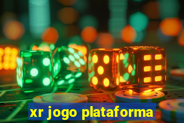 xr jogo plataforma