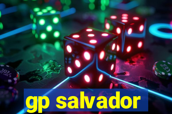 gp salvador