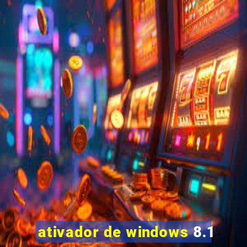 ativador de windows 8.1