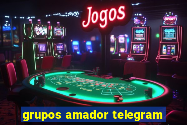 grupos amador telegram