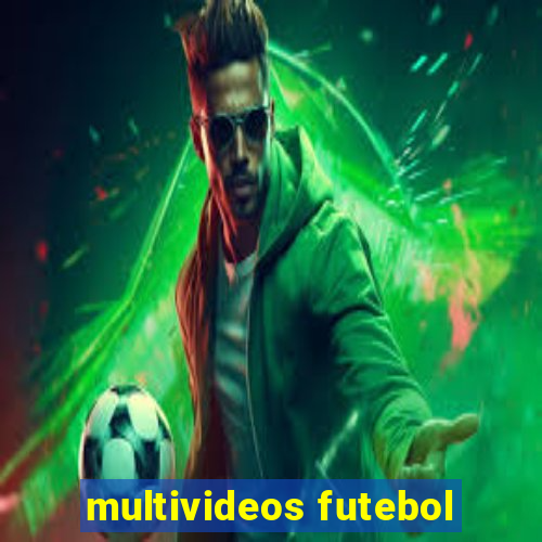 multivideos futebol