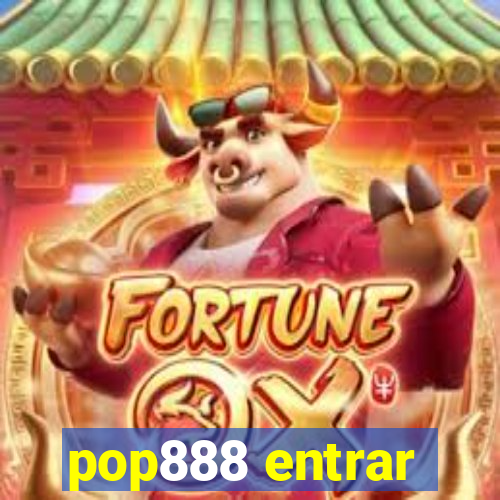 pop888 entrar