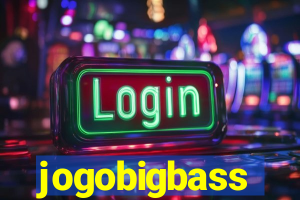 jogobigbass