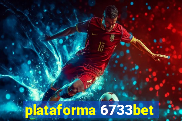 plataforma 6733bet