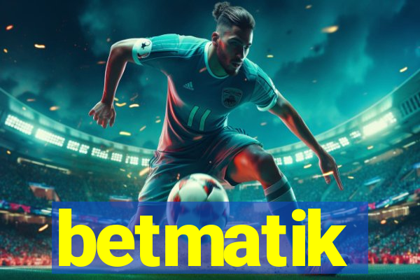 betmatik