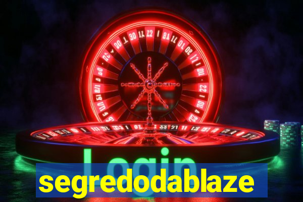 segredodablaze