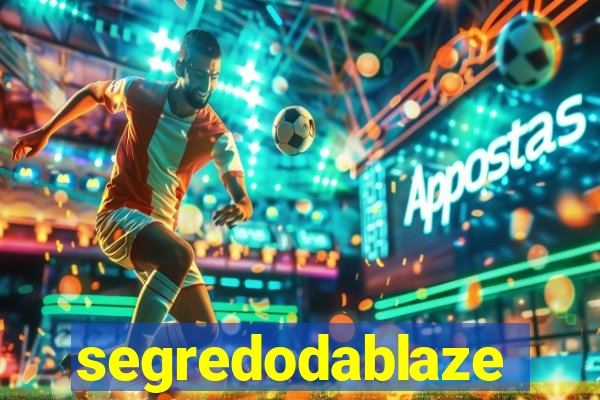 segredodablaze