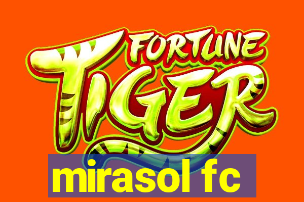 mirasol fc