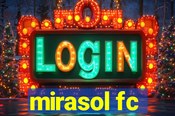 mirasol fc