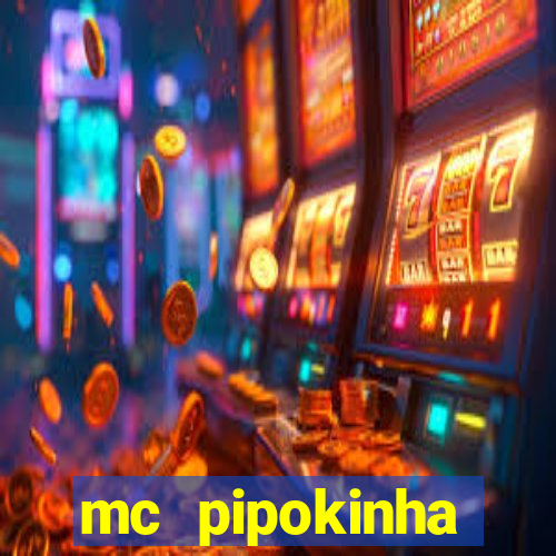 mc pipokinha privacy video