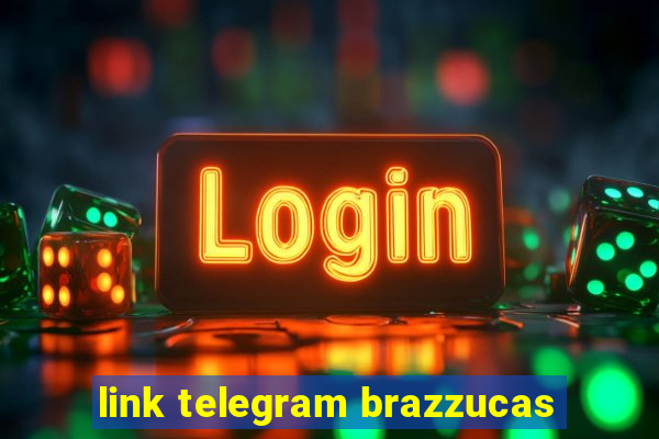 link telegram brazzucas