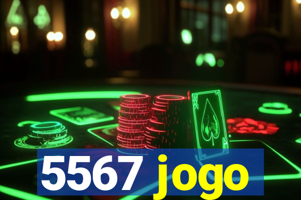 5567 jogo