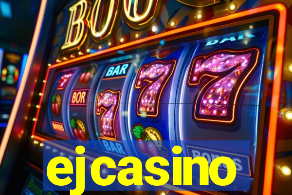 ejcasino