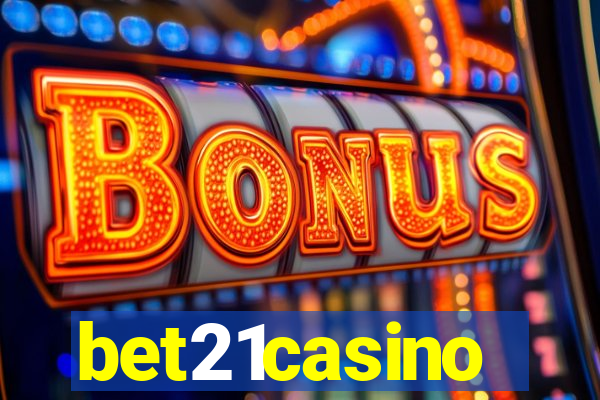 bet21casino