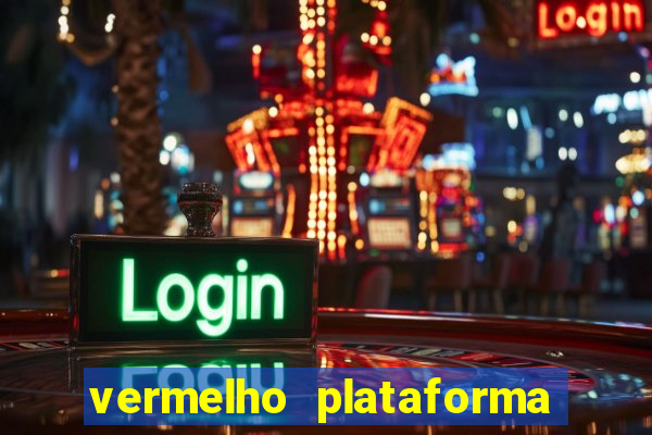 vermelho plataforma de jogos