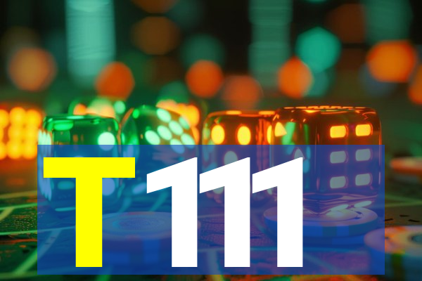 T111