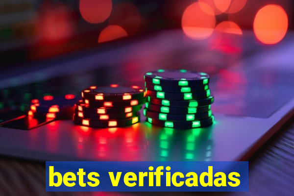 bets verificadas