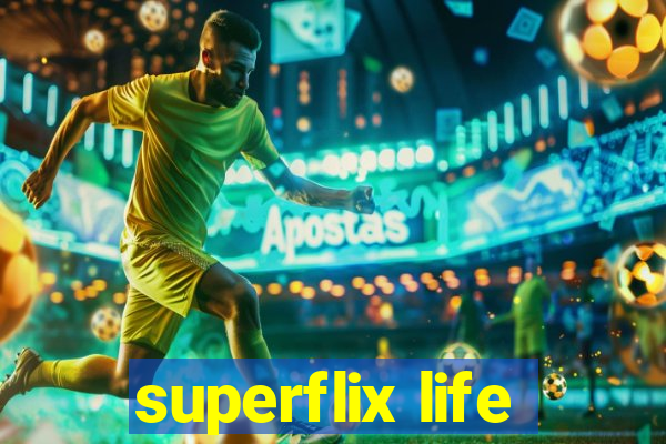 superflix life