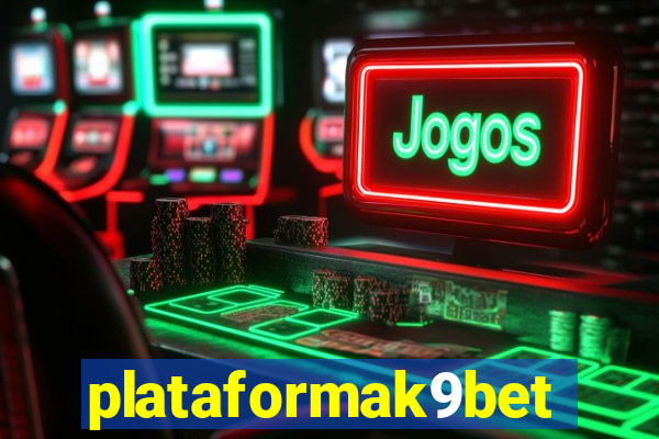 plataformak9bet