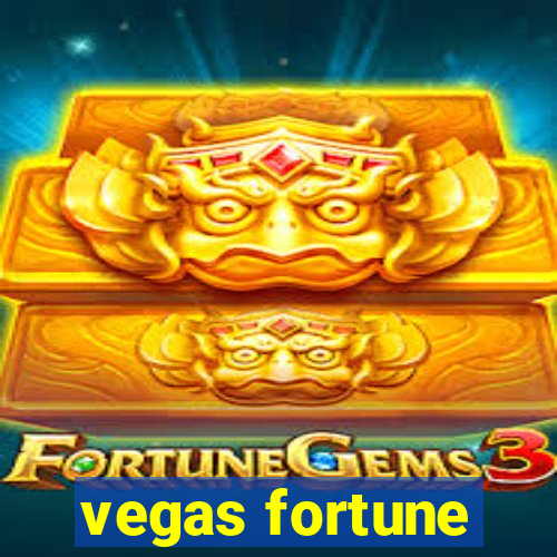 vegas fortune