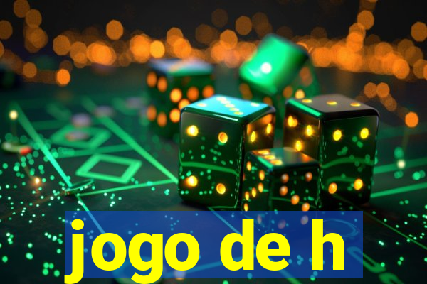 jogo de h