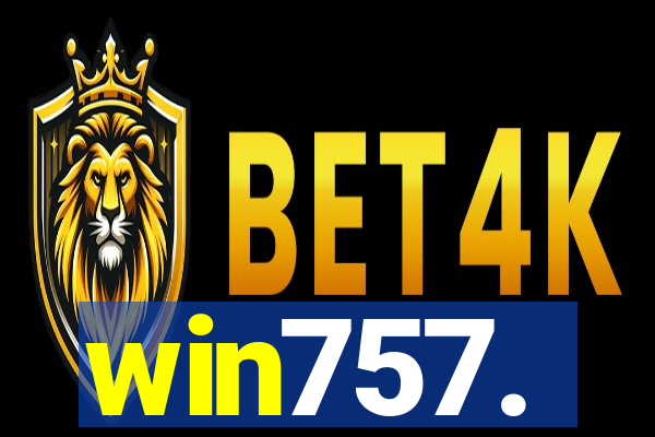 win757.