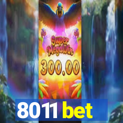 8011 bet