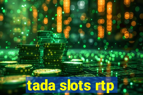 tada slots rtp